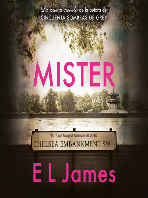 Title details for Mister by E L James - Available